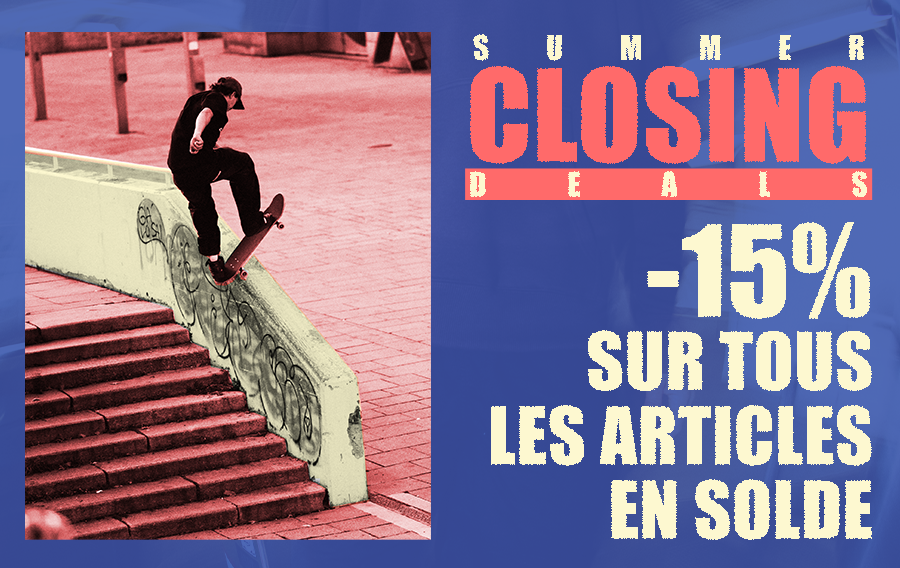 SUMMER CLOSING DEALS