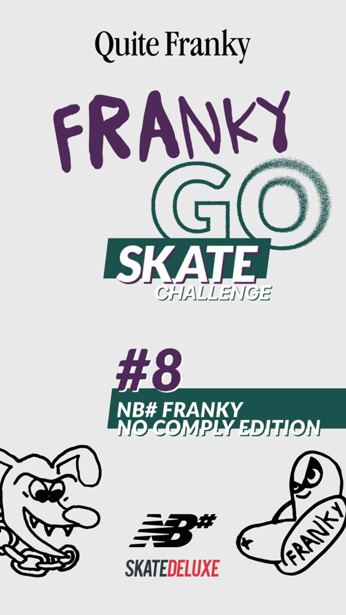NBN Franky No Comply Edition