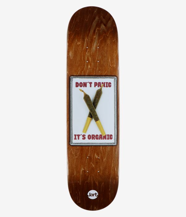Jart Patch 8" Skateboard Deck, full bottom view: brown wood-grain deck with centered framed graphic showing two crossed rolled items, red text reading “Don't Panic” and “It's Organic”; clean studio image; white background