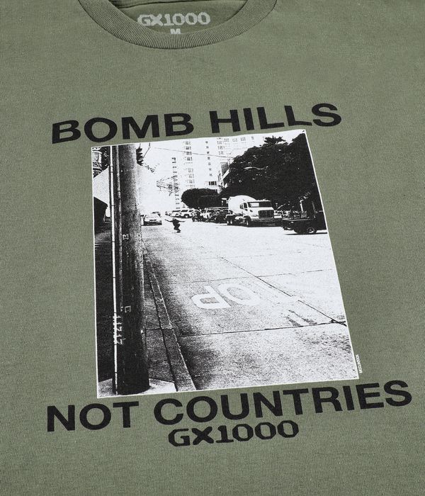 GX1000 Bomb Hills Not Countries T-Shirty (military green)